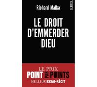 Le Droit d'emmerder Dieu (Points documents)