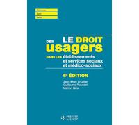 Le droit des usagers dans les établissements et services sociaux et médico-sociaux