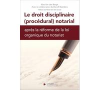 Le droit disciplinaire (procédural) notarial après la réforme de la loi organique du notariat