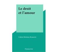Le Droit Et Lamour (ebook)