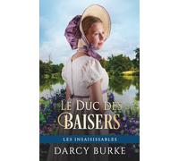 Le Duc des Baisers (Les Insaisissables)