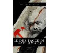 Le Due Facce Di Carlo Marx (ebook)