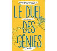 Le duel des génies: Quand Michel-Ange défie Léonard de Vinci...