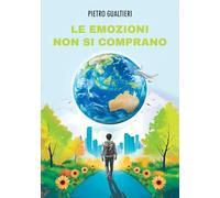 Le emozioni non si comprano