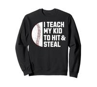 Le enseño a mi Hijo a Golpear y Robar un Divertido Juego de béisbol para papá y mamá Sudadera
