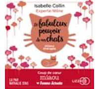 Le Fabuleux Pouvoir De Nos Chats (audiolibro)