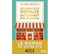 Le fabuleux voyage du carnet des silences