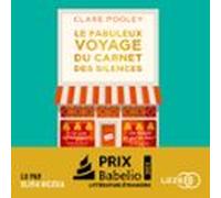 Le Fabuleux Voyage Du Carnet Des Silences (audiolibro)