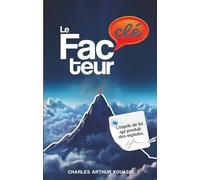 LE FACTEUR CLE: L'esprit de foi qui produit des exploits