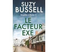 Le Facteur Exe (Enquêtes à Exeter)