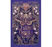 Le falene di Ursula. La storia dimenticata di Madre Shipton. Ediz. a colori