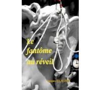 Le Fantôme Au Réveil (ebook)