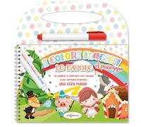 Le favole. Colori magici a passeggio. Ediz. illustrata. Con pennarello ad acqua