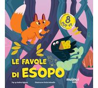 Le favole di Esopo. Fiabe pop up. Ediz. a colori