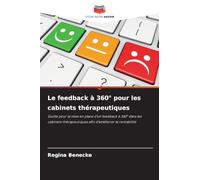 Le feedback à 360° pour les cabinets thérapeutiques