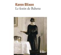 Le festin de Babette: Et autres contes