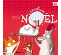 Le Festin De Noël (audiolibro)