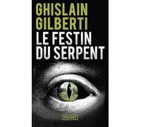 Le festin du serpent