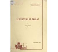 Le Festival De Sarlat (ebook)