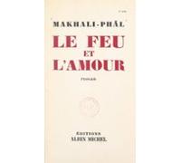 Le Feu Et Lamour (ebook)