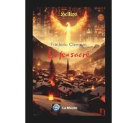 Le feu sacré (Hellios)