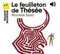 Le Feuilleton De Thésée (audiolibro)