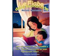 Le Fiabe della Buonanotte: Metodo Montessori