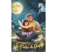 Le fiabe di papà