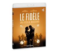 Le Fidele - Una Vita Al Massimo [Blu-ray]