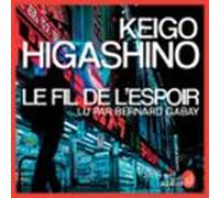 Le Fil De Lespoir (audiolibro)