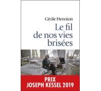 Le Fil De Nos Vies Brisées (ebook)