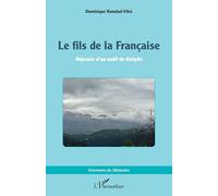 Le fils de la Française: Odyssée d’un natif de Kabylie (Graveurs de Mémoire)