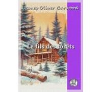 Le Fils Des Forêts (ebook)