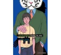 Le Fils Du Tigre Blanc (ebook)