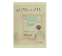 Le Filtre de la Vie: Une invitation à voir la Vie autrement