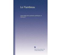 Le Flambeau: revue belge des questions politiques et littéraires
