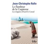 Le Flambeur De La Caspienne