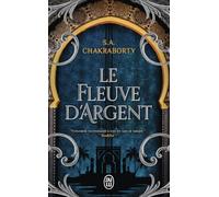 Le Fleuve d'argent: Contes de la trilogie Daevabad