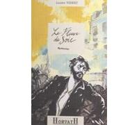 Le Fleuve De Soie (ebook)