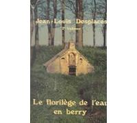 Le Florilège De Leau En Berry (2) (ebook)