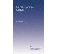 Le folk-lore de Lesbos