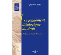 Le fondement théologique du droit