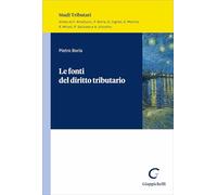Le fonti del diritto tributario (Studi tributari)