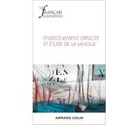 Le Français aujourd'hui Nº230 3/2025: Enseignement explicite et étude de la langue