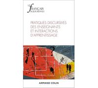 Le Français aujourd'hui Nº233 2/2026: Pratiques discursives des enseignants et interactions d'apprentissage