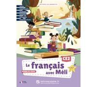 Le français avec Méli CE2: Manuel de l'élève