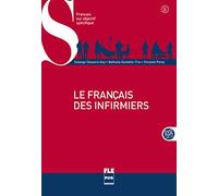 Le français des infirmiers: B1-B2