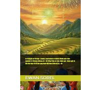 Le Français en Partage : Langue, Expressions et Culture Réelle pour faire rayonner le Vietnam (Niveau A2 - B1) Tiếng Pháp sẻ chia: Ngôn ngữ, Thành ngữ ... để làm rạng danh Việt Nam (Trình độ A2 - B1)