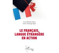 Le français, langue étrangère en action (Harmattan Togo)