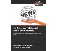 Le frasi correlate nei titoli delle notizie: Un'applicazione del processo di correlazione delle frasi